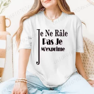 Women'S Casual T-Shirt French Quote "Je Ne Râle Pas Je M'exprime" Harajuku Streetwear Short Sleeve Casual Aesthetic Tee Clothes