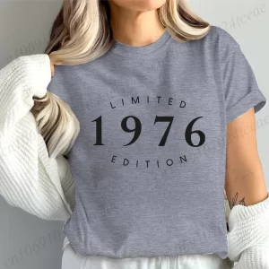 Limited 1976 Edition Woman Fashion Women Tee T-shirts Casual Short Sleeve Tees Vintage Est 1976 Birthday Graphic T Shirt Clothes